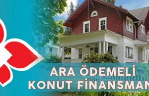 Türkiye Finans Ara Ödemeli Konut Finansmanı Faizsiz Konut Kredisi