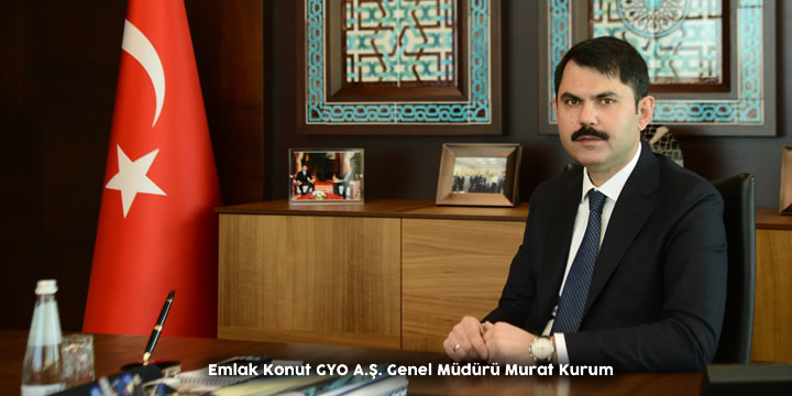 Murat Kurum - Emlak Konut GYO Genel Müdürü