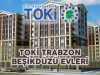 Trabzon Beşikdüzü Konutları Projesi Nerede, Nasıl?